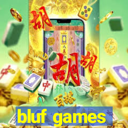 bluf games